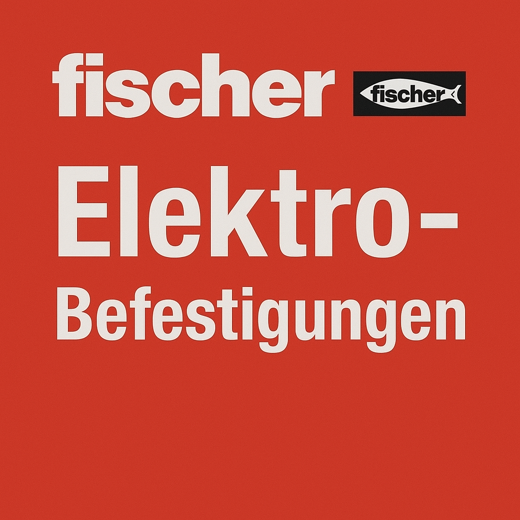 Elektro-Befestigungen